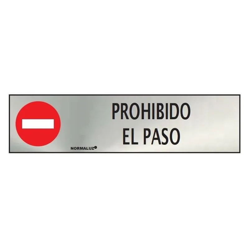 Señal de "Prohibido el paso"